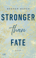 STRONGER THAN FATE