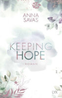 Keeping Hope von Anna Savas