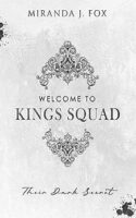 Welcome To Kings Squad - Their Dark Secret