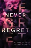 Never Regret