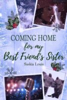 Coming Home for my Best Friend's Sister